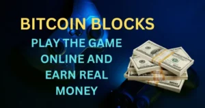 bitcoin blocks real money earning games