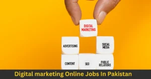 digital marketing online jobs in Pakistan
