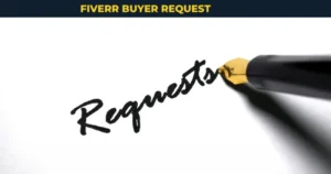 fiverr buyer request