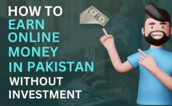 how to earn online money in pakistan without investment
