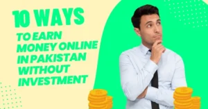 ways to earn money online in pakistan
