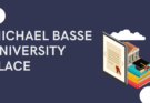 Exploring Michael Basse University Place: A Prominent Figure